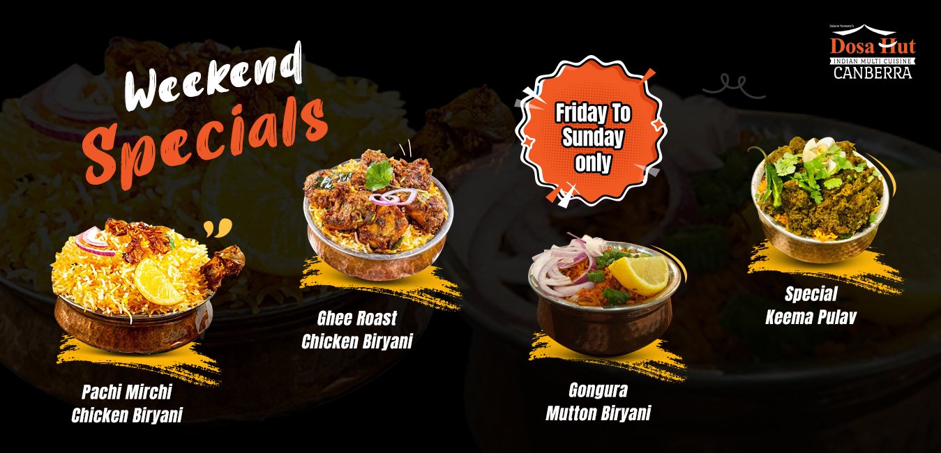 Dosa Hut - Weekend Specials (Friday to Sunday Only)